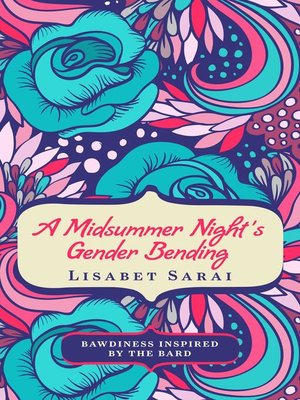 cover image of A Midsummer Night's Gender Bending